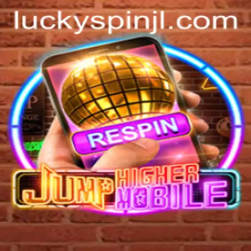Exploring JumpHighermobile: A Dive into the Dynamic World with Luckyspin Feature