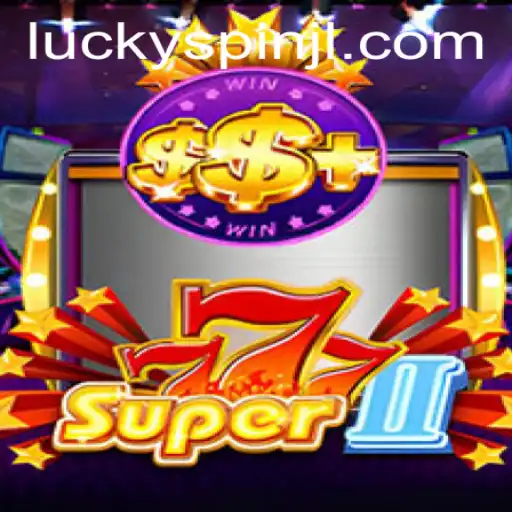 Exploring Super777II: The Thrilling Casino Game Revolution